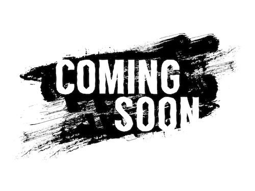 Coming Soon!
